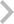 ＞